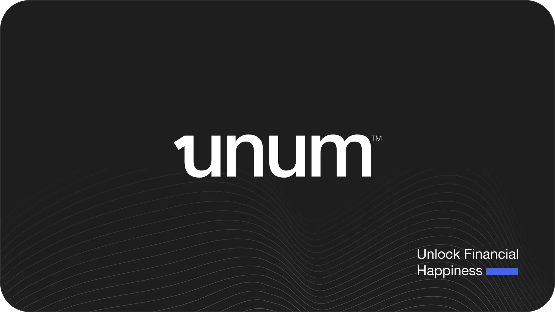 Identidade visual Unum e assinatura Unlock Financial Happiness