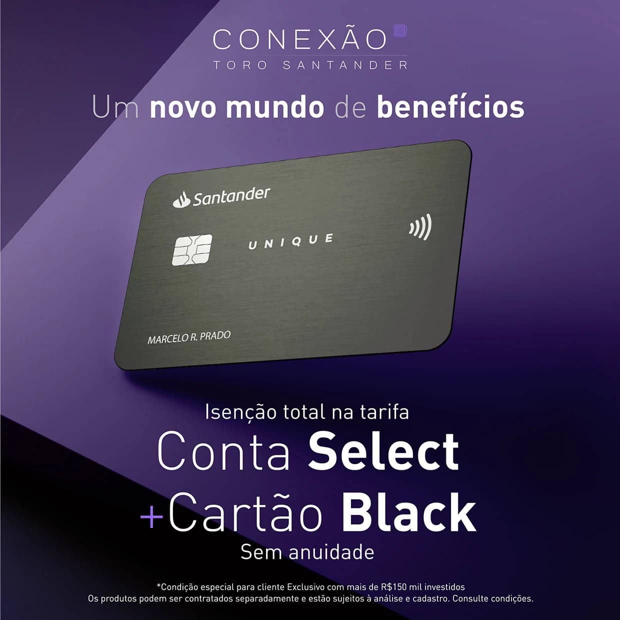Post para redes sociais da campanha Conexão Toro Santander, variação com dois cartões se conectando