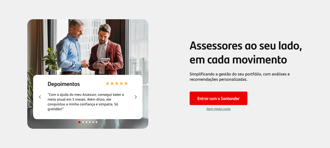 Bloco de assessoria e depoimentos Santander Corretora